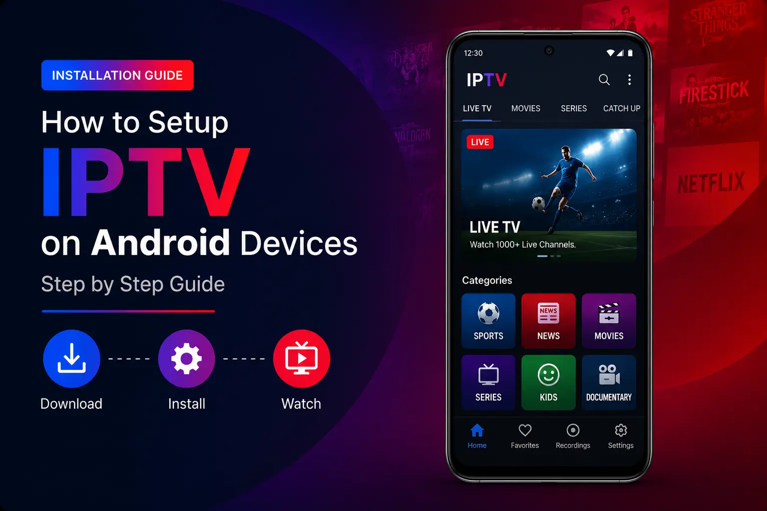 How to Setup IPTV on Android Devices